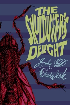 Paperback The Skuldugger's Delight Book