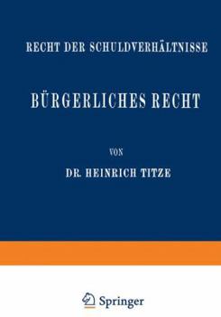 Paperback Bürgerliches Recht: Recht Der Schuldverhältnisse [German] Book