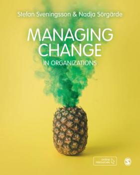 Hardcover Managing Change in Organizations Book