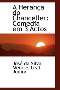 Paperback A Heran a Do Chanceller: Comedia Em 3 Actos Book