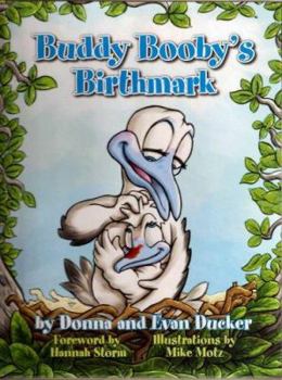 Hardcover Buddy Booby's Birthmark Book