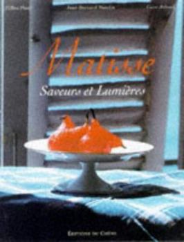 Hardcover Matisse: A Way of Life in the South of France Book