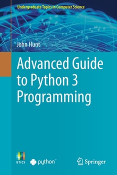 Paperback Advanced Guide to Python 3 Programming Book