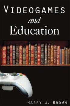 Paperback Videogames and Education Book