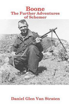 Paperback Boone: The Further Adventures of Schemer Book