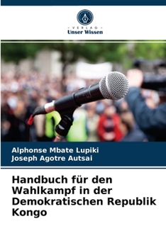 Paperback Handbuch für den Wahlkampf in der Demokratischen Republik Kongo [German] Book