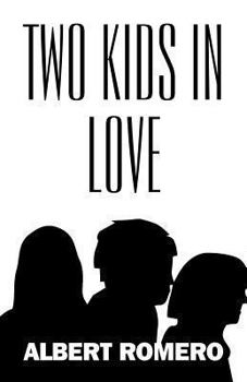 Paperback Two Kids in Love Book