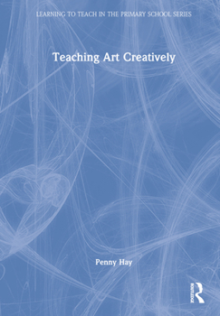 Hardcover Teaching Art Creatively Book
