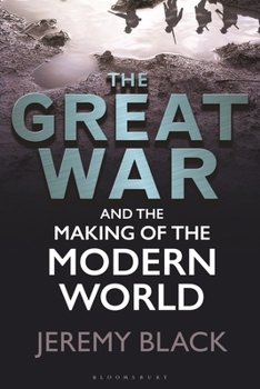 Paperback The Great War and the Making of the Modern World Book