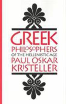 Hardcover Greek Philosophers of the Hellenistic Age Book