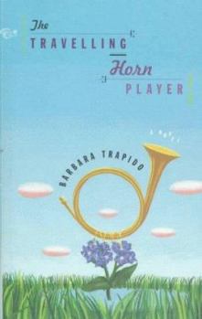 Hardcover The Traveling Horn Player Book