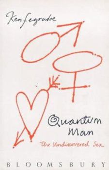 Paperback Quantum Man: The Undiscovered Sex Book