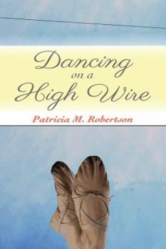 Paperback Dancing on a High Wire Book