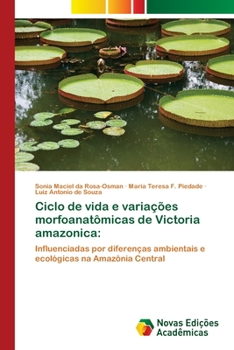 Paperback Ciclo de vida e variações morfoanatômicas de Victoria amazonica [Portuguese] Book