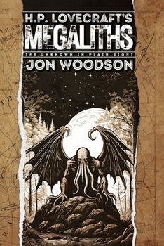 Paperback H. P. Lovecraft's Megaliths: The Unknown In Plain Sight Book