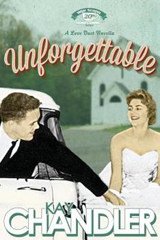 Unforgettable: Twentieth-Year Reunion (High School Homecoming Series)
