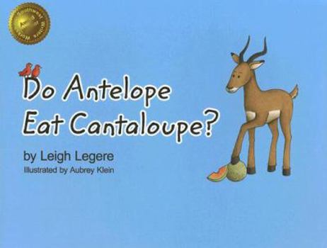 Hardcover Do Antelope Eat Cantaloupe? Book