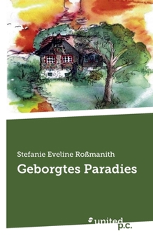 Paperback Geborgtes Paradies [German] Book