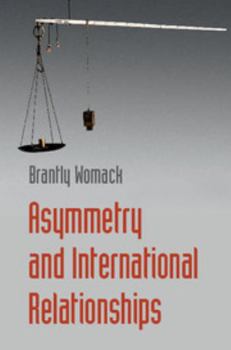 Paperback Asymmetry and International Relationships Book