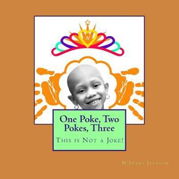 Paperback One Poke, Two Pokes, Three: This is Not a Joke! Book