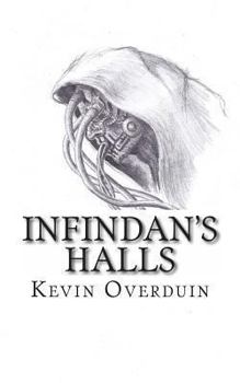Paperback Infindan's Halls Book