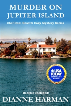 Paperback Murder on Jupiter Island: A Chef Dani Rosetti Cozy Mystery Book