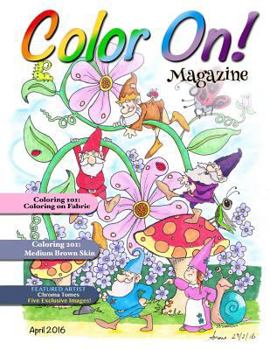 Paperback Color On! Magazine: April 2016 Book