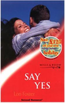 Paperback Say Yes (Sensual Romance) Book