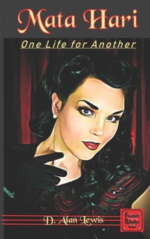 Paperback Mata Hari: One Life For Another Book