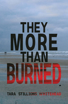 Paperback They More Than Burned Book