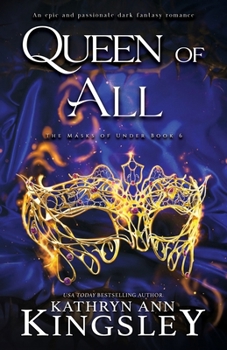 Paperback Queen of All: An epic and passionate dark fantasy romance Book