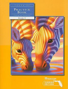 Paperback Trophies: Florida Edition, Changing Patterns Practice Book, Grade 3 Book