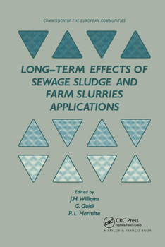 Hardcover Long-Term Effects of Sewage Sludge and Farm Slurries Applications Book