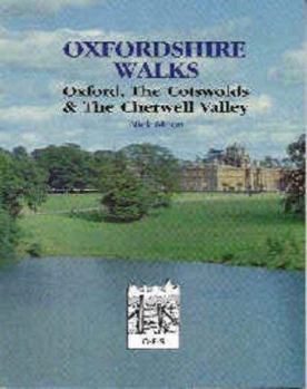 Paperback Oxfordshire Walks: Oxford, the Cotswolds and the Cherwell Valley Book