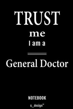 Notebook for General Doctors / General Doctor: awesome handy Note Book [120 blank lined ruled pages]