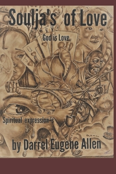 Paperback Soulja's of Love: Spiritual Expressions Book