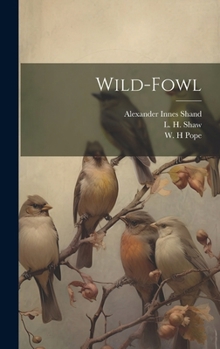 Hardcover Wild-Fowl Book