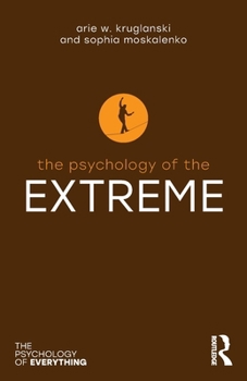 Paperback The Psychology of the Extreme Book