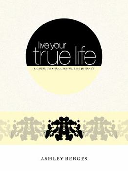 Paperback The 10 Day Challenge to Live Your True Life Book