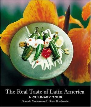 Paperback Real Taste of Latin America: A Culinary Tour Book