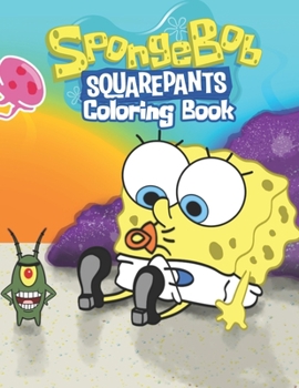 Paperback spongebob squarepants coloring book: Unofficial SpongeBob SquarePants and Friends COLORING BOOK for Kids and Adults 25 high quality illustrations -Vol Book