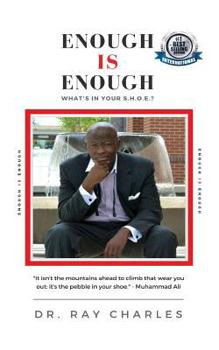 Paperback Enough IS Enough: What's In Your S.H.O.E.? Book