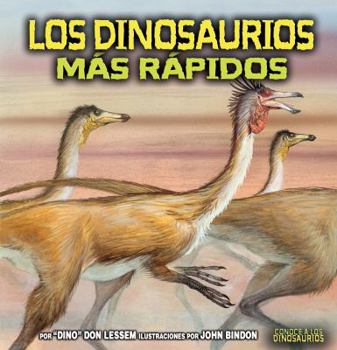 Library Binding Los Dinosaurios Más Rápidos (the Fastest Dinosaurs) [Spanish] Book