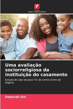 Paperback Uma avaliação sociorreligiosa da instituição do casamento [Portuguese] Book