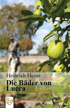 Paperback Die Bäder von Lucca [German] Book