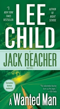 A Wanted Man - Book #17 of the Jack Reacher