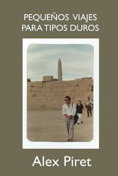 Paperback "Pequeños viajes para tipos duros" [Spanish] Book