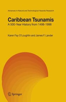 Hardcover Caribbean Tsunamis: A 500-Year History from 1498-1998 Book