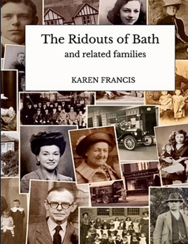 Paperback The Ridouts of Bath: and related families Book