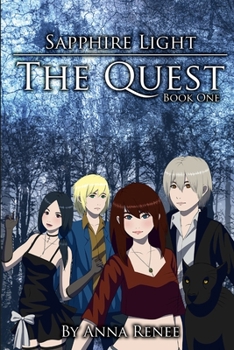 Paperback Sapphirelight: The quest: Book One Book